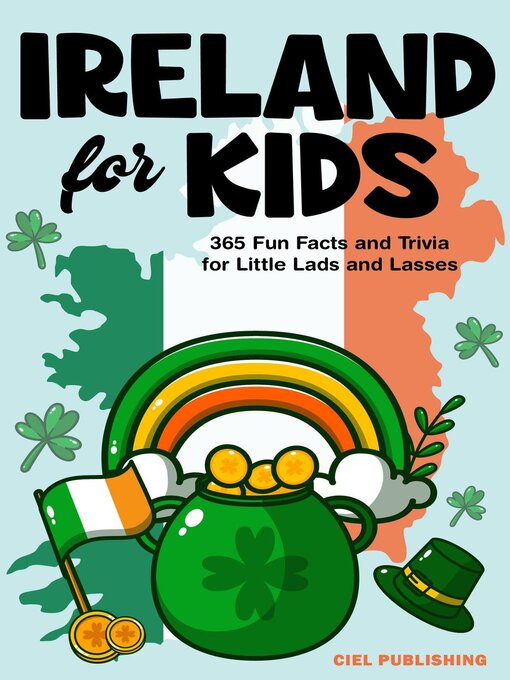 Title details for Ireland for Kids by Ciel Publishing - Available